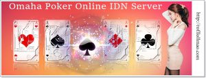Omaha Poker Online IDN Server